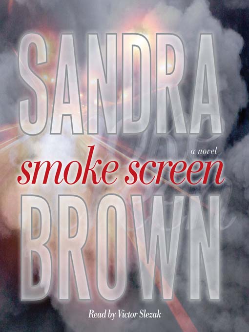 Title details for Smoke Screen by Sandra Brown - Available